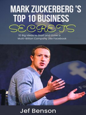 cover image of Mark Zuckerberg's Top 10 Business Secrets